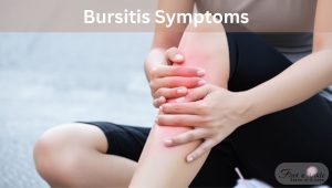 Bursitis Symptoms